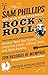 Sam Phillips: The Man Who Invented Rock 'n' Roll