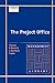 The Project Office : The Es...