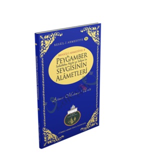 PEYGAMBER (SAV) SEVGİSİNİN ALÂMETLERİ