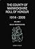 The County of Warwickshire Roll of Honour 1914 - 2005 by Kenneth Fowler