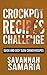 Crockpot: Crockpot Recipes Challenge, Quick And Easy Slow Cooker Recipes (FREE Bonus Material, Slow Cooker Recipes For Two, Slow Cooker Revolution)