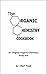 The Organic Chemistry Cookbook: An Original Organic Chemistry Study Aid