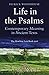 Life in the Psalms: Contemp...