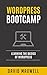 Wordpress: Bootcamp - Learn...
