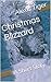 Christmas Blizzard: A Short Story