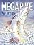 Mega Pike - The Return by Eddie Turner