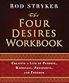 The Four Desires Workbook