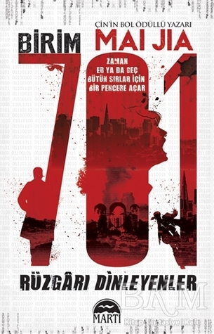 Birim 701: Rüzgarı Dinleyenler