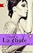 La Chute - tome 2 (French Edition)