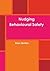 Nudging Behavioural Safety