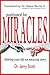 Positioned for Miracles: Making your life an amazing story