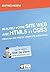 REALISEZ VOTRE SITE WEB AVEC HTML5 ET CSS3 by Mathieu Nebra