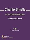 (I'm A) Mean Ole Lion Sheet Music