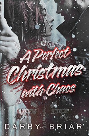 A Perfect Christmas with Chaos (Harbingers of Chaos, #1.5)