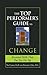 The Top Performer's Guide to Change by Tim Ursiny