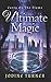 Carry on the Flame: Ultimate Magic: a Visionary Fiction novel