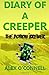 Diary of a Creeper: The Potion Brewer: Volume 1 (Creeper Diaries)
