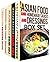 Asian Food and Homemade Sauces and Dressings Box Set (5 in 1): Amazing Korean Recipes, Wok Cooking Tips, Salad Dressings, Sauces, Rubs and Marinades (Asian Recipes & Homemade Spices)