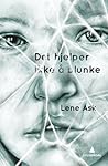 Det hjelper ikke å blunke by Lene Ask