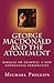 George MacDonald and the Atonement: Miracle or Example: A New Covenantal Perspective