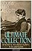 Louisa May Alcott Ultimate Collection: 16 Novels & 150+ Short Stories, Plays and Poems (Illustrated): Little Women, Good Wives, Little Men, Jo's Boys, ... The Abbot's Ghost, A Garland for Girls…