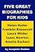 Five Great Biographies for ...