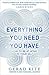 Everything You Need You Have: How to Feel at Home in Yourself