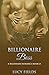 Billionaire Boss: A Billionaire Boss (Book 3) (A Billioanire Boss)