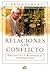 Relaciones sin conflicto: Preguntas y respuestas compartidas (Spanish Edition)