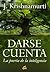 Darse cuenta by J. Krishnamurti