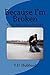 Because I'm Broken (Redemption Series Book 1)