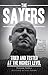 The Sayers: Tried and Tested at the Highest Level