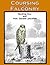 Badminton Library of Sports and Pastimes, Volume 17, Coursing... by Harding Cox