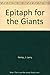 Epitaph for the Giants