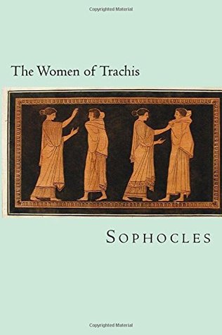 The Women of Trachis