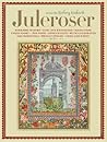 Juleroser 2015 by Herborg Kråkevik