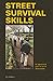 Street Survival Skills