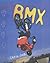 Extreme Sports: BMX