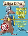 Measly Middle Ages by Terry Deary