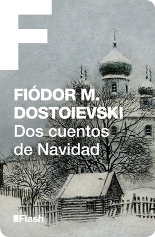 Dos cuentos de Navidad (Flash Relatos) (Spanish Edition)