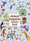 Doodle Book - Animal Kingdom (Colouring Book) Doodle Book - Animal Kingdom (Colouring Book)