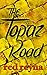 The Topaz Road: Book One of...