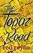 The Topaz Road by Red Reyna