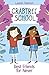 Best Friends for Never (Crabtree School #2)