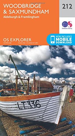 Woodbridge and Saxmundham (OS Explorer Map)