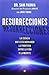 Resurrecciones by Sam Parnia