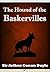 The Hound of the Baskervilles: Annotated