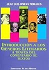 Introducción a Los Géneros Literarios a Través Del Comentario De Textos.