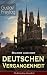 Bilder aus der deutschen Vergangenheit: Deutsche Geschichte in Quellentexten: Alltag von Kloster und Rittertum bis Hanse und Dreißigjährigen Krieg (German Edition)