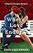Where Love Endures: A Domestic Discipline Romance (Anna and Grayson Book 3)